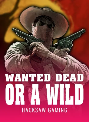 Wanted: Dead Or A Wild